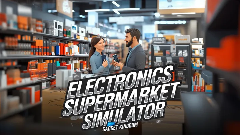 Electronics Supermarket Simulator: Gadget Kingdomのパッケージ画像