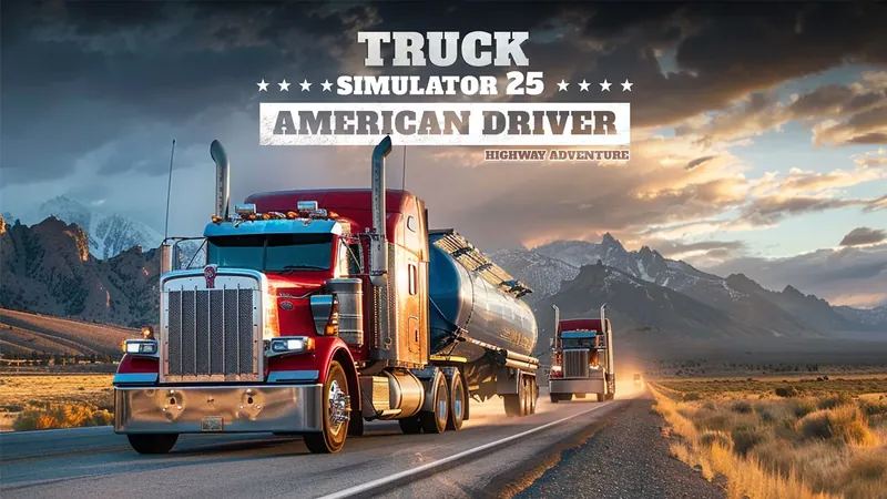 Truck Simulator 25 - American Driver: Highway Adventureのパッケージ画像