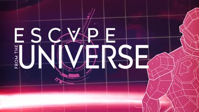 エスケープ フロム ザ ユニバース -Escape From the Universe-のパッケージ画像