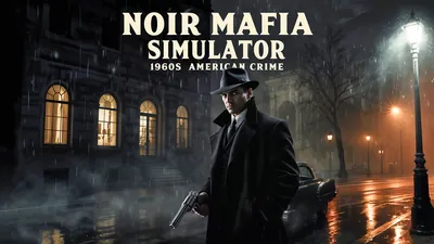 Noir Mafia Simulator: 1960s American Crimeのパッケージ画像