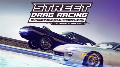 Street Drag Racing Car Driving Simulator 2022 Games – Ultimate Racerのパッケージ画像